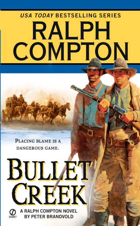 Cover image for book Ralph Compton Bullet Creek