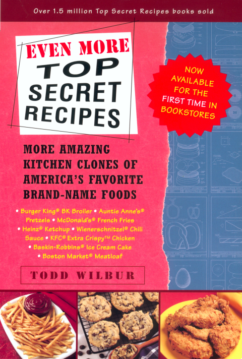Cover image for book Even More Top Secret Recipes