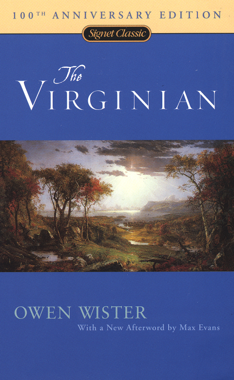 Cover image for book The Virginian (100th Anniversary)