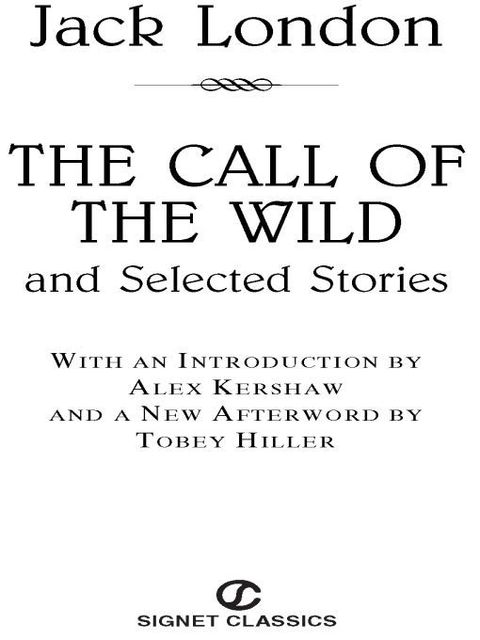 Cover image for book The Call of the Wild and Selected Stories