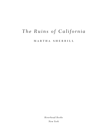 The Ruins of California