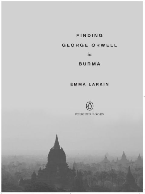 Cover image for book Finding George Orwell in Burma