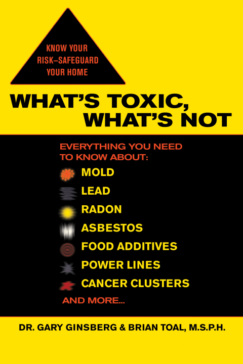 Cover image for book What's Toxic, What's Not