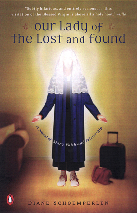 Cover image for book Our Lady of the Lost and Found