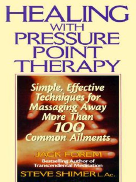 Cover image for book Healing with Pressure Point Therapy