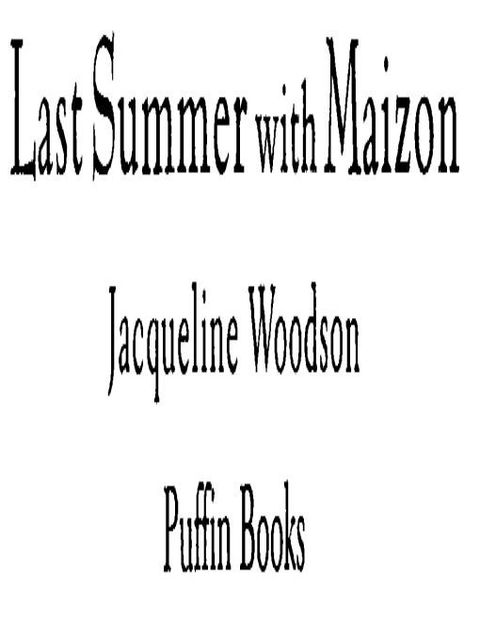 Cover image for book Last Summer with Maizon