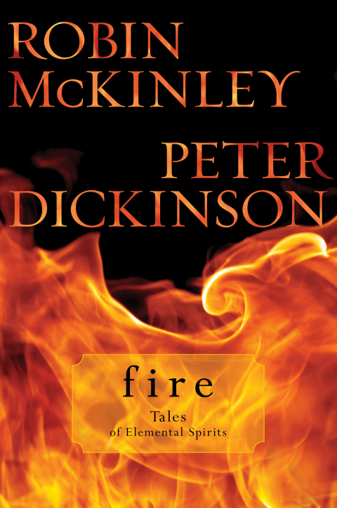 Cover image for book Fire: Tales of Elemental Spirits
