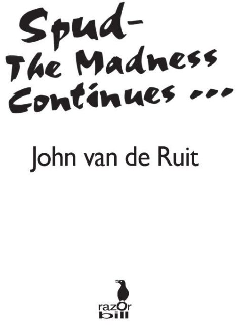 Cover image for book Spud-The Madness Continues