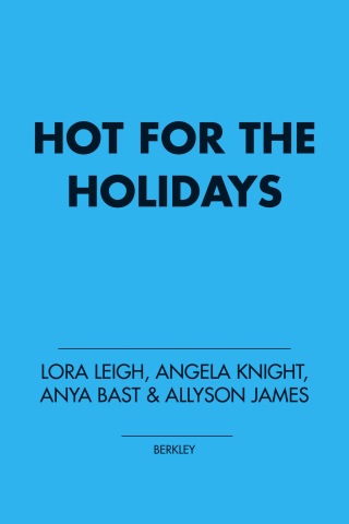 Hot for the Holidays