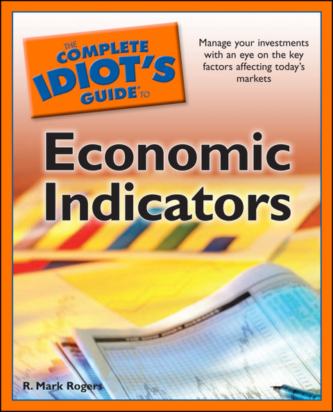 Cover image for book The Complete Idiot's Guide to Economic Indicators