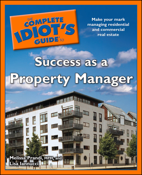 Cover image for book The Complete Idiot's Guide to Success as a Property Manager