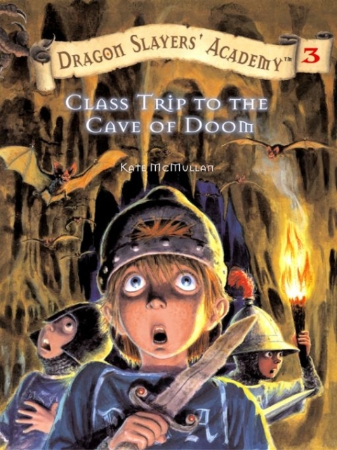 Cover image for book Class Trip to the Cave of Doom #3