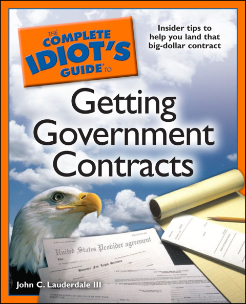 Cover image for book The Complete Idiot's Guide to Getting Government Contracts