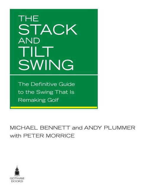 Cover image for book The Stack and Tilt Swing