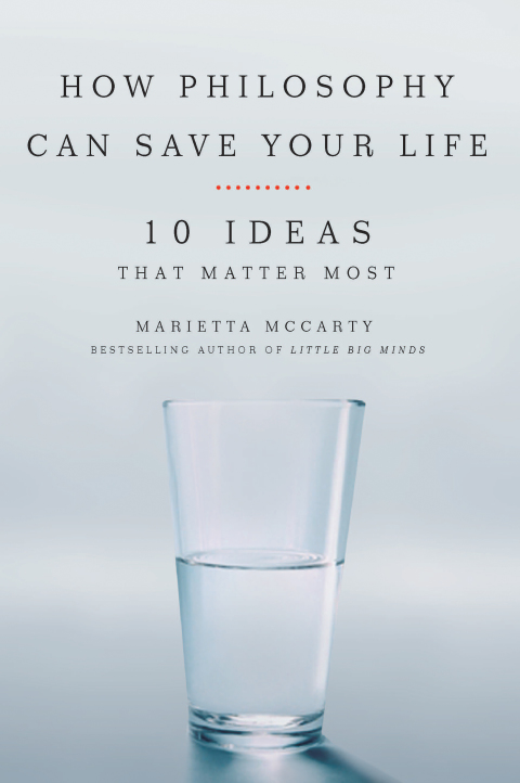 Cover image for book How Philosophy Can Save Your Life