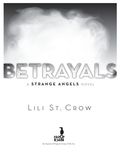 Betrayals - Lili St. Crow