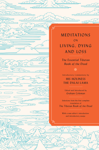 Meditations on Living, Dying, and Loss