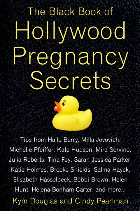 Cover image for book The Black Book of Hollywood Pregnancy Secrets