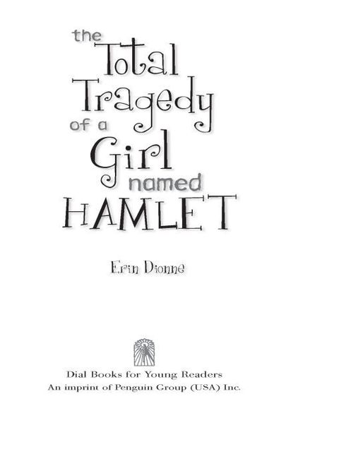 Cover image for book The Total Tragedy of a Girl Named Hamlet