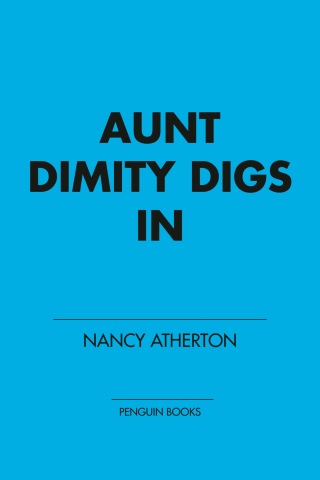 Aunt Dimity Digs In