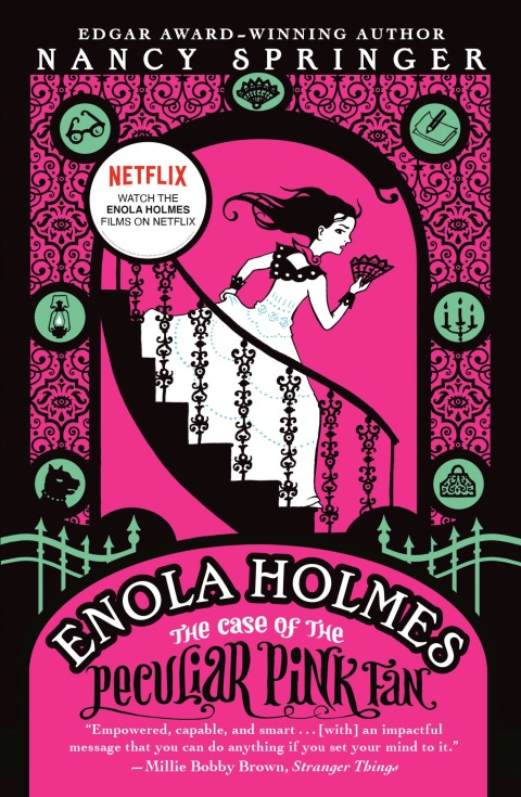 Cover image for book Enola Holmes: The Case of the Peculiar Pink Fan