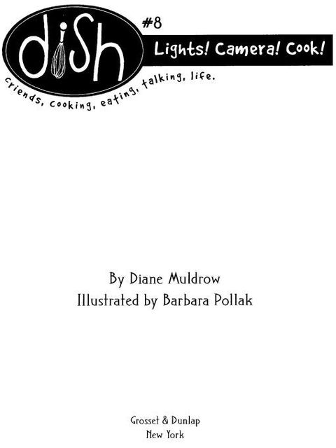Cover image for book Lights! Camera! Cook! #8
