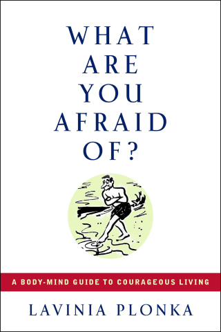 What Are You Afraid Of?