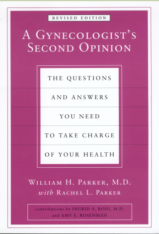 A Gynecologist's Second Opinion