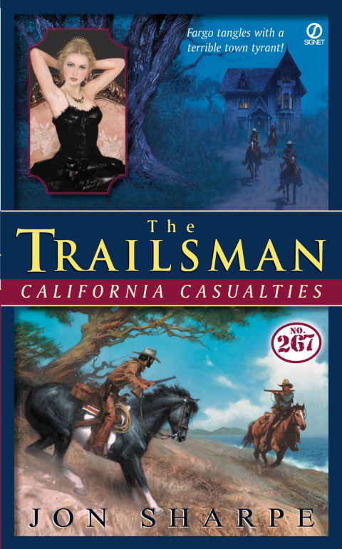 Cover image for book Trailsman #267: California Casualties