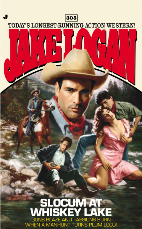 Cover image for book Slocum 305: Slocum at Whiskey Lake