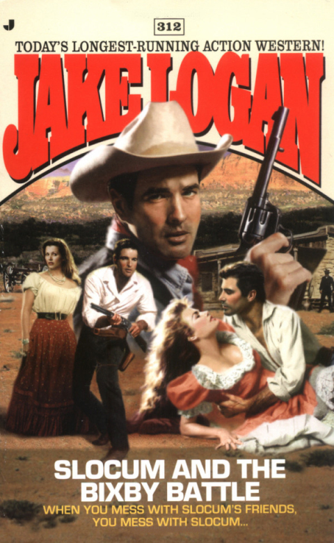 Cover image for book Slocum 312: Slocum and the Bixby Battle
