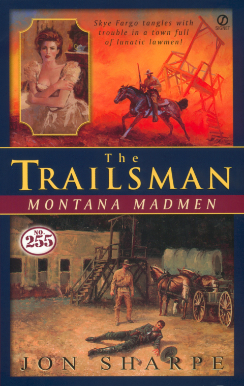 Cover image for book Trailsman #255, The: Montana Madmen
