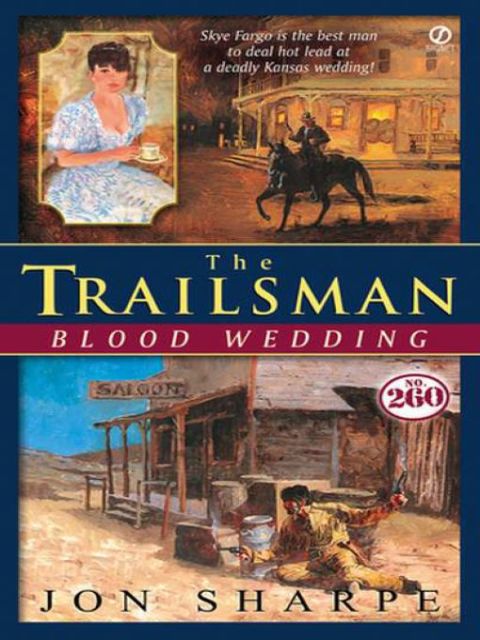 Cover image for book Trailsman # 260: Blood Wedding