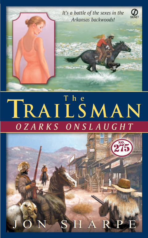 Cover image for book The Trailsman #275: Ozarks Onslaught