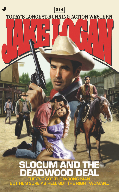 Cover image for book Slocum 314: Slocum and the Deadwood Deal