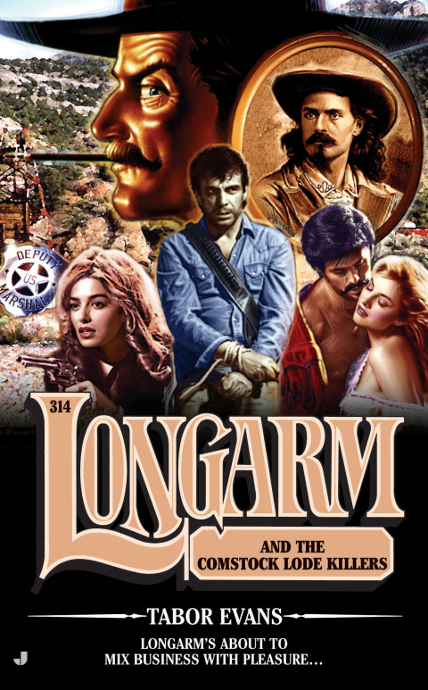 Cover image for book Longarm 314: Longarm and the Comstock Lode Killers