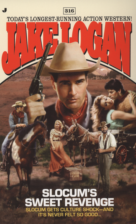 Cover image for book Slocum 316: Slocum's Sweet Revenge
