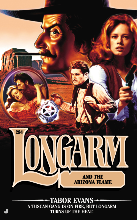 Cover image for book Longarm #294/Arizona Flame