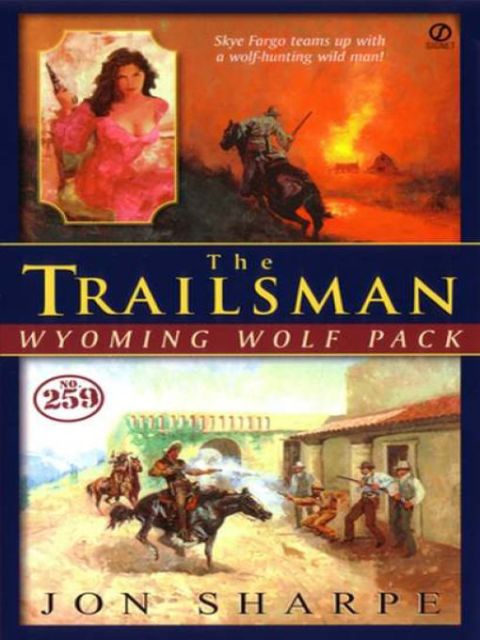 Cover image for book Trailsman #259: Wyoming Wolf Pact
