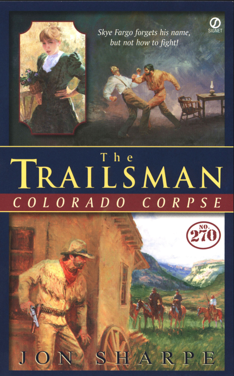 Cover image for book The Trailsman #270, Colorado Corpse