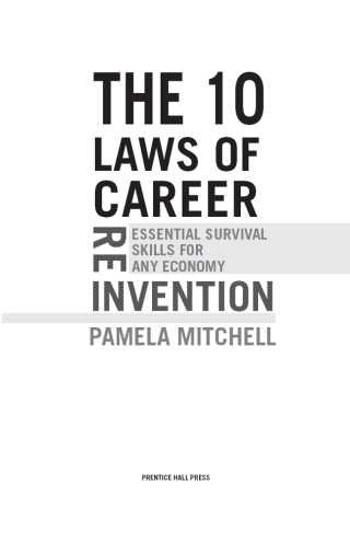 The 10 Laws of Career Reinvention