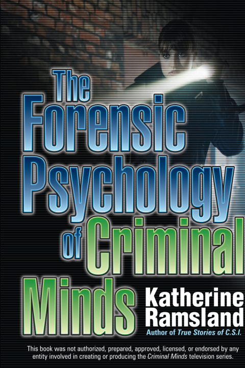 Cover image for book The Forensic Psychology of Criminal Minds