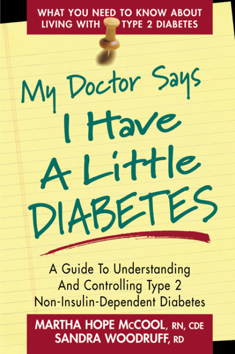Cover image for book My Doctor Says I Have a Little Diabetes