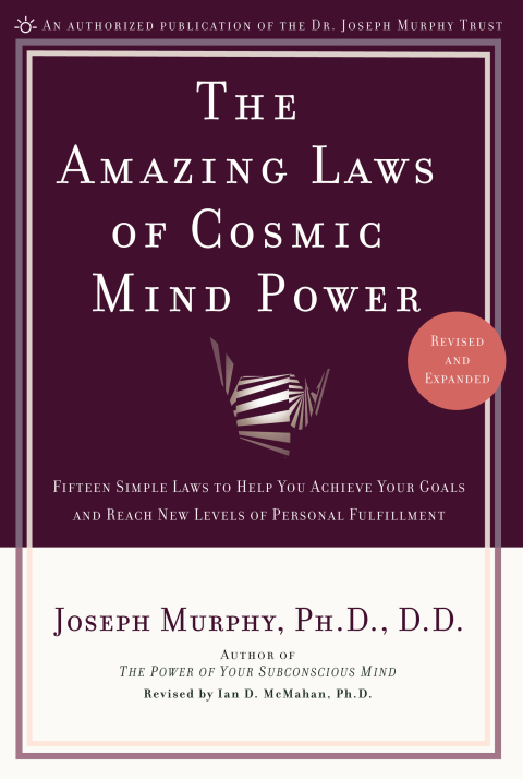 Cover image for book The Amazing Laws of Cosmic Mind Power