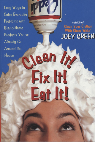 Clean It! Fix It! Eat It!