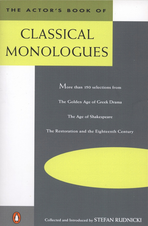 Cover image for book The Actor's Book of Classical Monologues