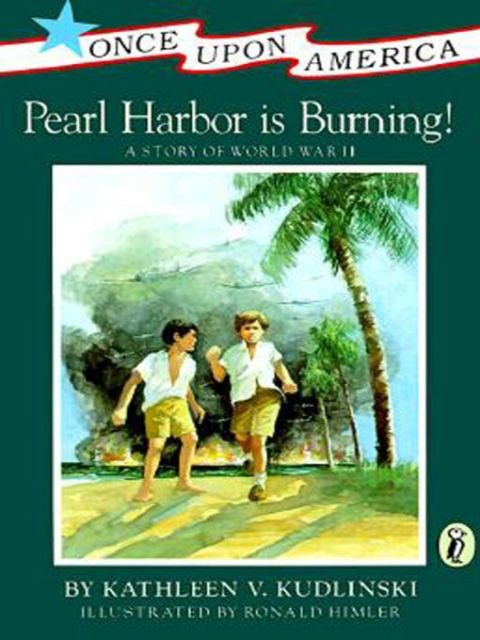 Cover image for book Pearl Harbor Is Burning!