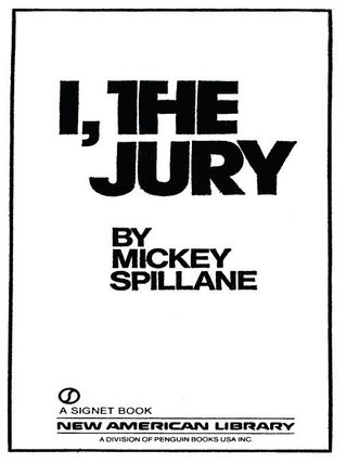 I, the Jury