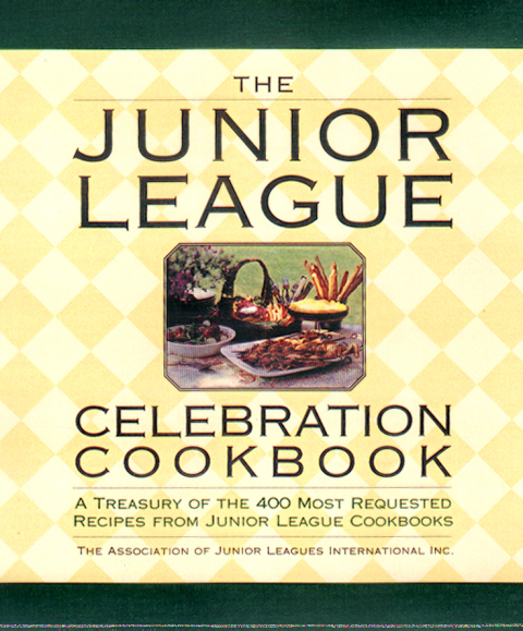 Cover image for book The Junior League Celebration Cookbook