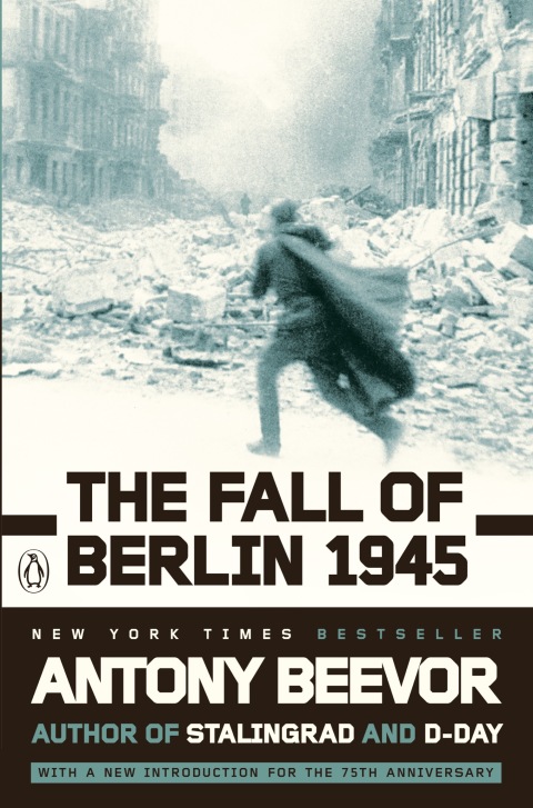 Cover image for book The Fall of Berlin 1945